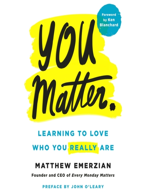 Title details for You Matter. by Matthew Emerzian - Available